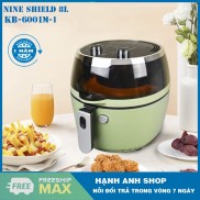NỒI CHIÊN KHÔNG DẦU NINE SHIELD KB-6001 LOẠI CƠ 8LÍT THẾ HỆ MỚI NHẤT 2021 (BẢO HÀNH 12 THÁNG)